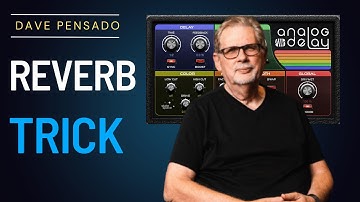 DAVE PENSADO II REVERB TRICK! @Pensadosplace