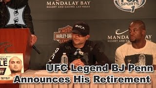 UFC Legend BJ Penn Announces His Retirement