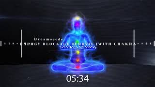 Energy Blockage Removal