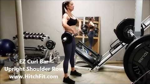 How To: EZ Curl Bar Upright Shoulder Row Video