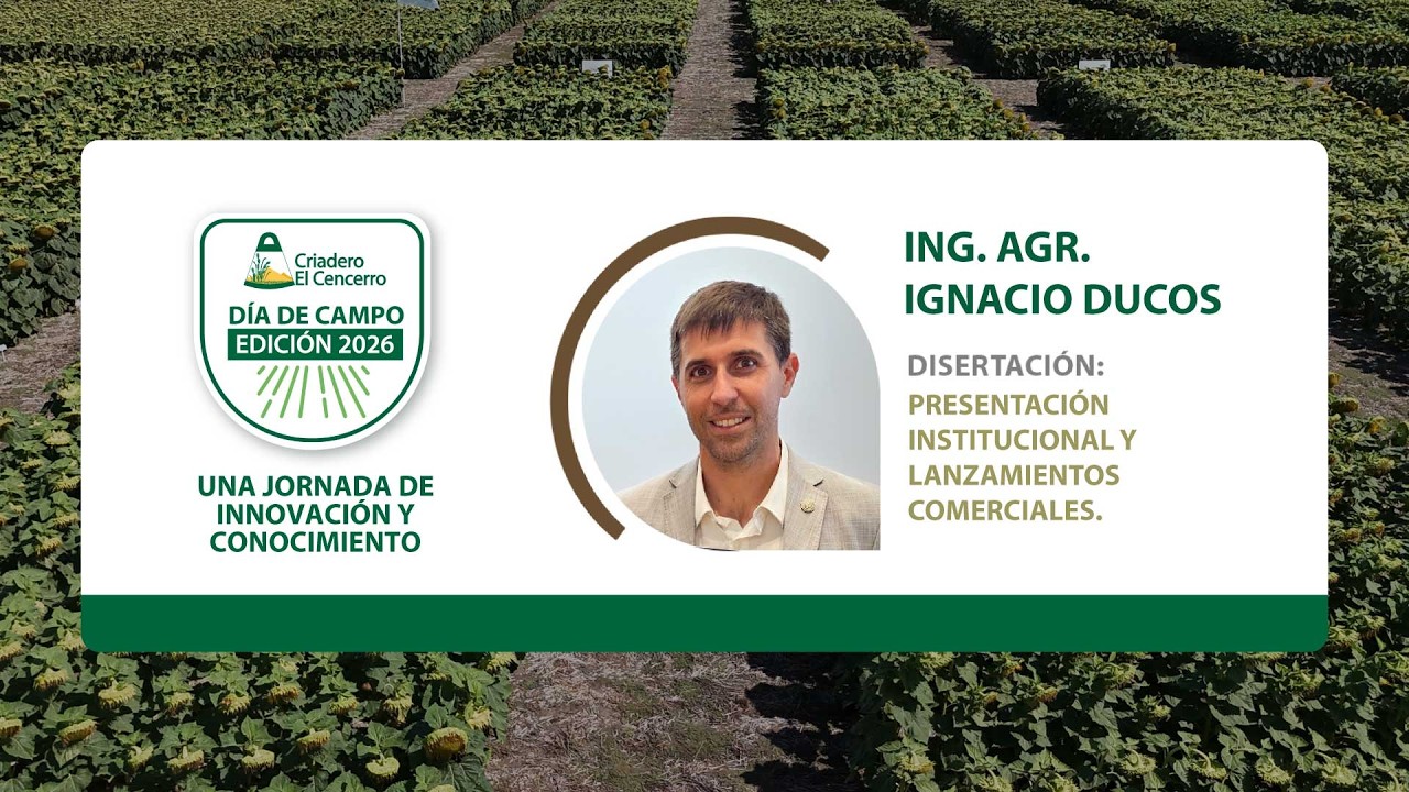 Día de campo 2026: Presentación comercial y lanzamientos comerciales.