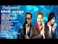 Best Of Abhijeet Bhattacharya,Kumar Sanu & Sonu Nigam Songs💖Evergreen Hindi Hits Songs💖