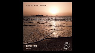 Enson Feat. Ki Raz - Defoncee Original Mix