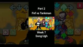 fnf vs Tankman part 2 Ugh #fnf #shorts #subscribe #gaming #like #gameplay #fnfmod