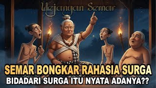 Download Lagu SURGA BUKAN BIDADARI‼️Semar Bongkar Rahasia yang Tak Pernah Kita Dengar | WEJANGAN SEMAR MP3