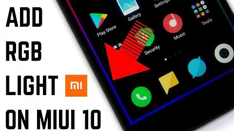 How To Install Borderlight On Miui 10 | Redmi Note 4/Redmi 4