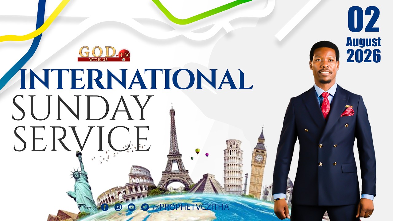 INTERNATIONAL SUNDAY SERVICE WITH PROPHET VC ZITHA - 02 AUGUST 2026