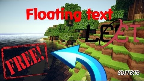 Leet servers, how to use block commands, and floating text with no plugings!