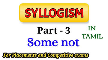 Syllogism | Part - 3 | Some not | Tamil