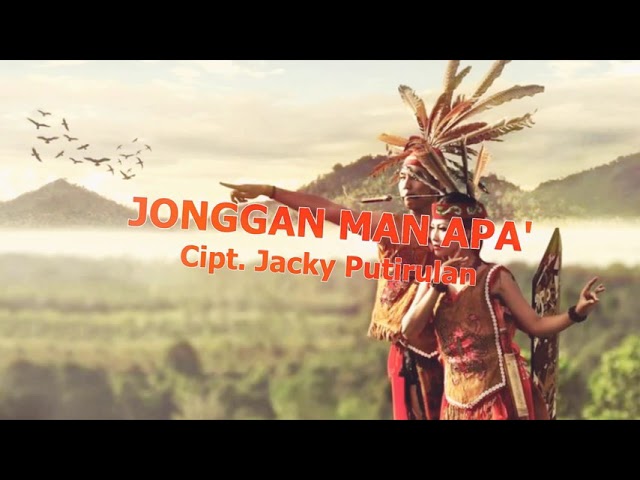 Lagu Dayak Kalimantan Jonggan man Apa class=