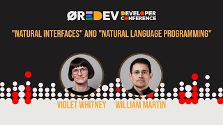 Violet Whitney & William Martin - Natural Interfaces and Natural Language Programming