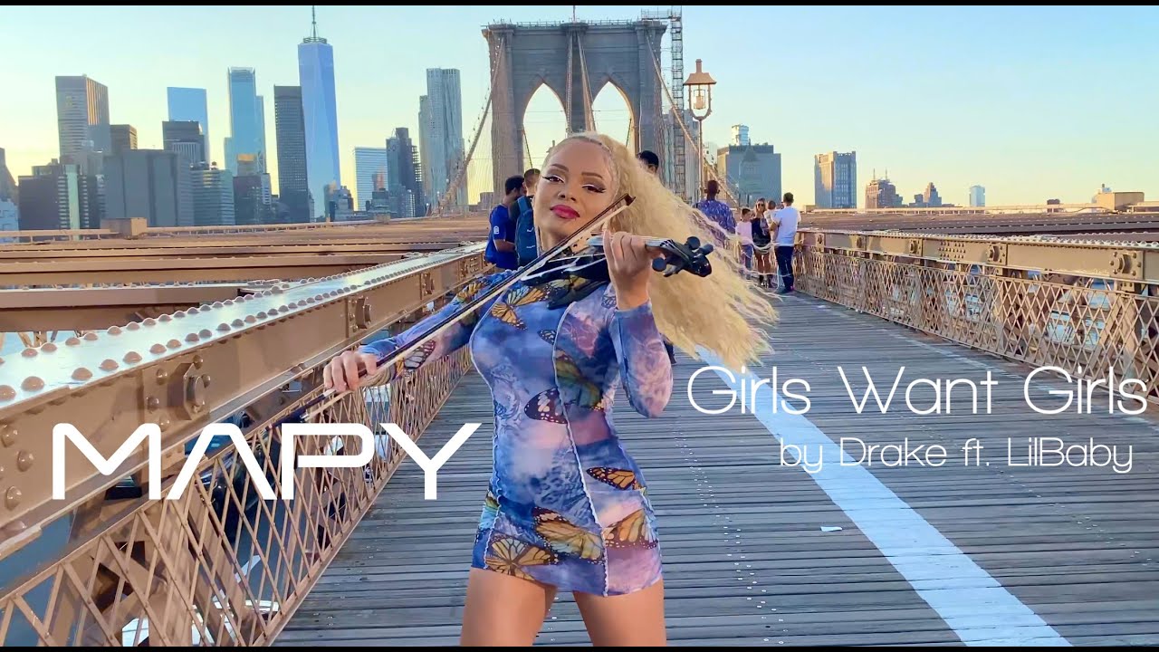 mapy-girls-want-girls-by-drake-ft-lilbaby-violin-cover-youtube