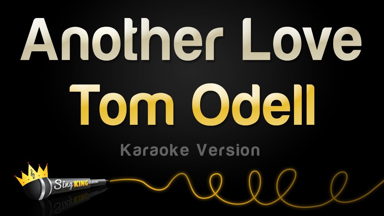 Karaoke♬ Another Love - Tom Odell 【No Guide Melody