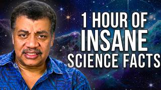 1 Hour of INSANE Universe Facts with Dr. Neil deGrasse Tyson