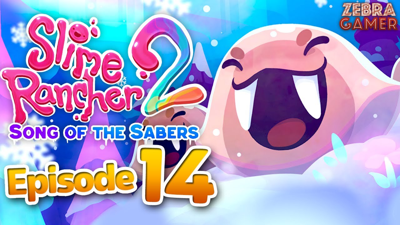 Slime Rancher 2: Song of the Sabers Update - Beautiful Vistas, Pure Fun