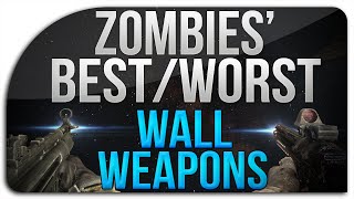 Best/Worst "Wall Weapons" in "Call of Duty Zombies" (Wall Weapons in BO2 Zombies, Black Ops, & WaW) Net Worth