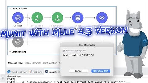 Recording Munit Test Cases | Mule 4.3 | Munits | Anypoint Studio 7.5 + | Munit 2.2.5