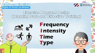 「Campus_English」Ep09_運動方案的設計 Exercise Program Design－ Planning Safe and Effective Training