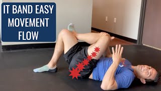 It Band Easy Movement Flow