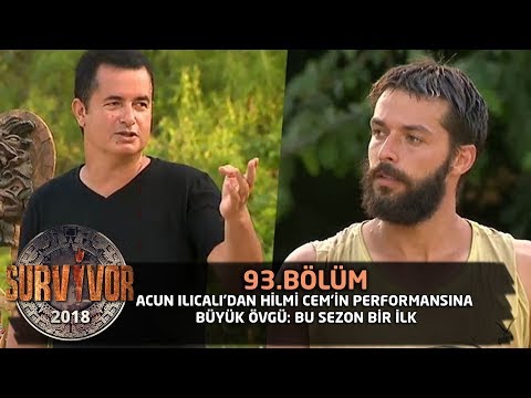 Survivor 2018 | 93. Bölüm | Acun Ilıcalı'dan Hilmi Cem'in Performansına Büyük Övgü: Bu Sezon Bir İlk