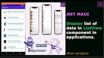 .NET Maui Apps | How to display list of data using List View component in Mobile and Desktop apps.