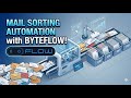 Mail sorting automation with byteflow!!