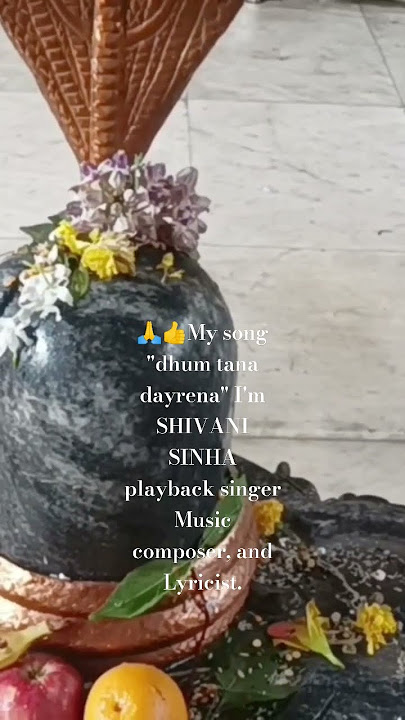 My song 'dhum tana dayrena' I'm#SHIVANISINHAplaybacksinger Music composer, and Lyricist.