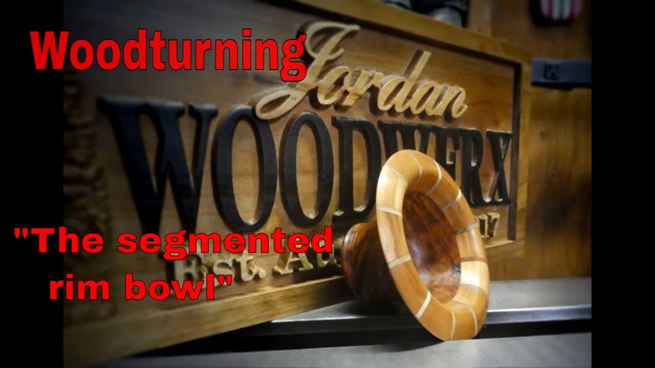 Woodturning -Segmented Rim Bowl - YouTube