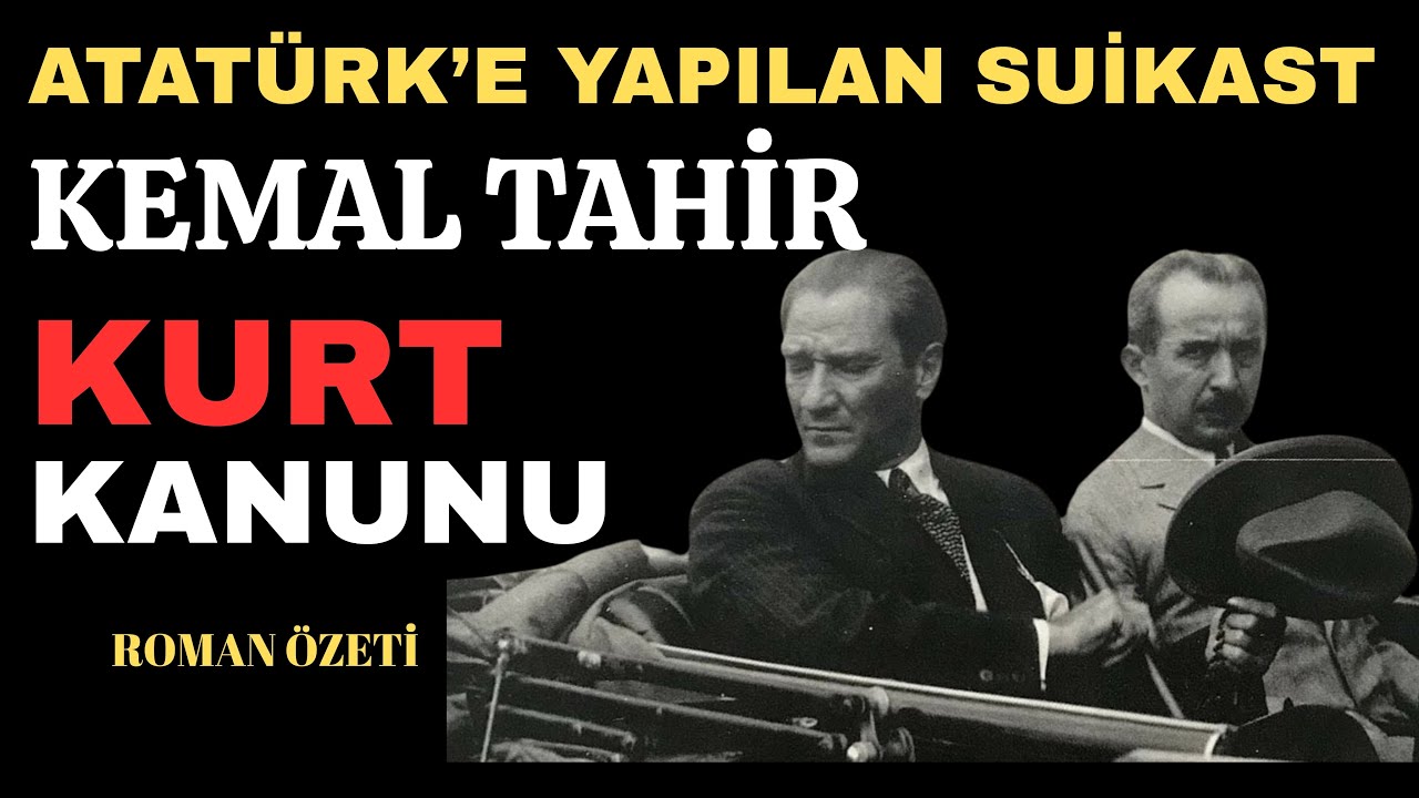 KURT KANUNU (KEMAL TAHİR) I KEMAL ÖZDEMİR