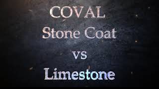 Coval Stone vs. Limestone