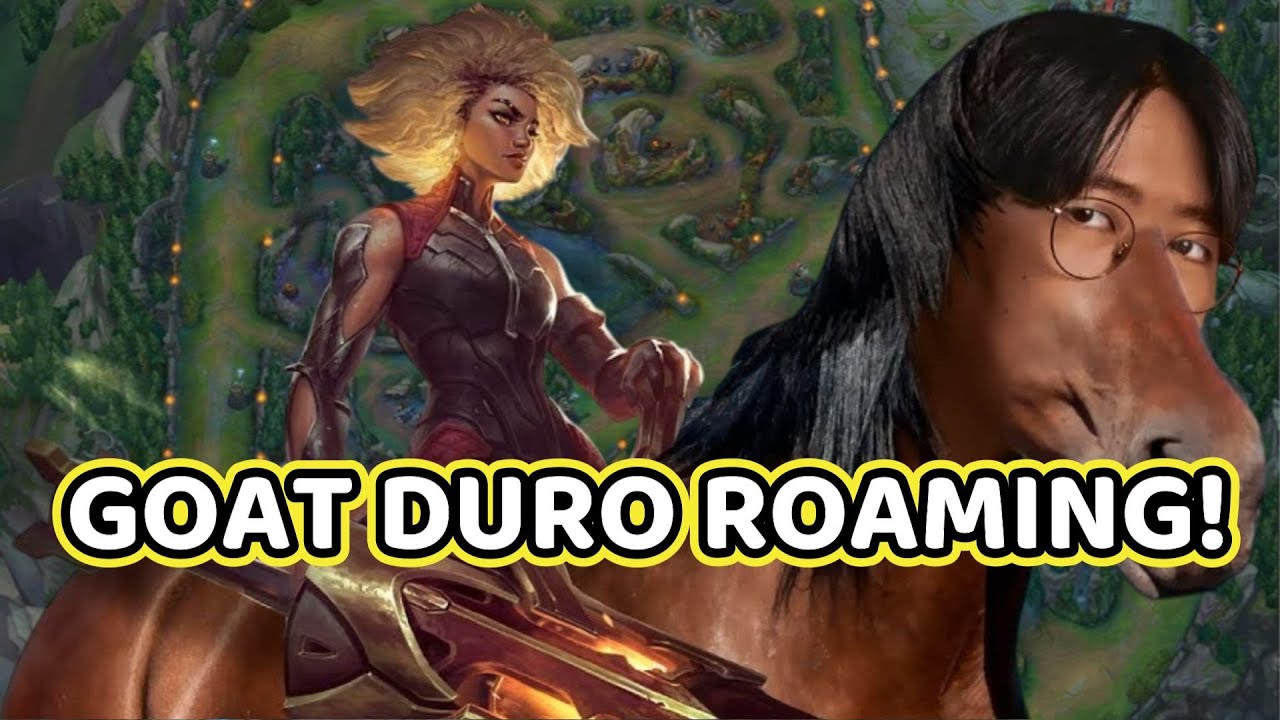 Hãy cùng GOAT DURO học hỏi kĩ năng ROAMING!