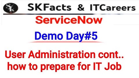 ServiceNow Demo #5 important roles impersonation #ServiceNow #skfacts