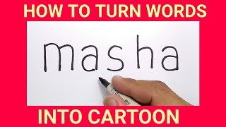 IMUT, cara menggambar kata MASHA menjadi gambar MASHA / how to turn words MASHA into CARTOON