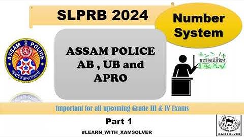 Assam Police Maths Number System Part 1  AB UB APRO 2024 #assampolice2024 #assampolicemaths #adre