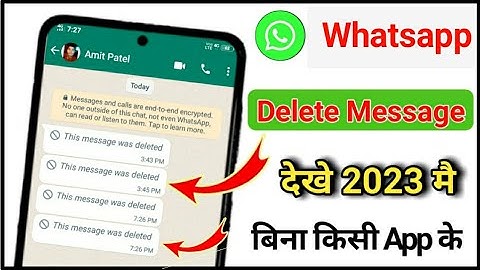 Whatsapp Delete Message Kaise Padhe Without Apps 2023 | How to read deleted messages on whatsapp
