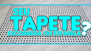 Tapete Esfarelando e Escorregando. O que fazer? Teste de Produto