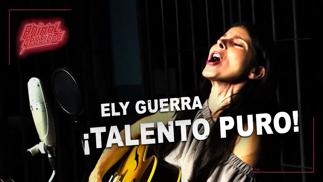 Ely Guerra: ‘Ojos Claros, Labios Rosas’, ‘Quiéreme Mucho’, ‘Profunidad’ en Live Session