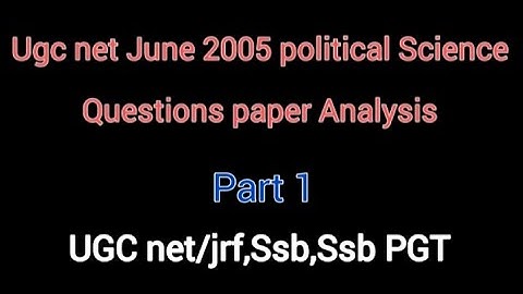 UGC NET June 2005 Political Science Questions paper Analysis #motivation #jrfaspirantlife #ugcnet