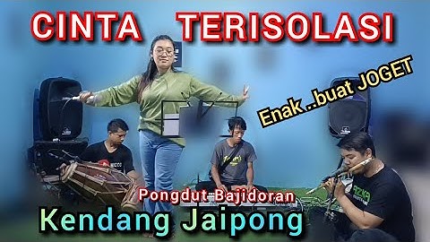 CINTA TERISOLASI BAJIDORAN - FULL KENDANG JAIPONG nico entertainment