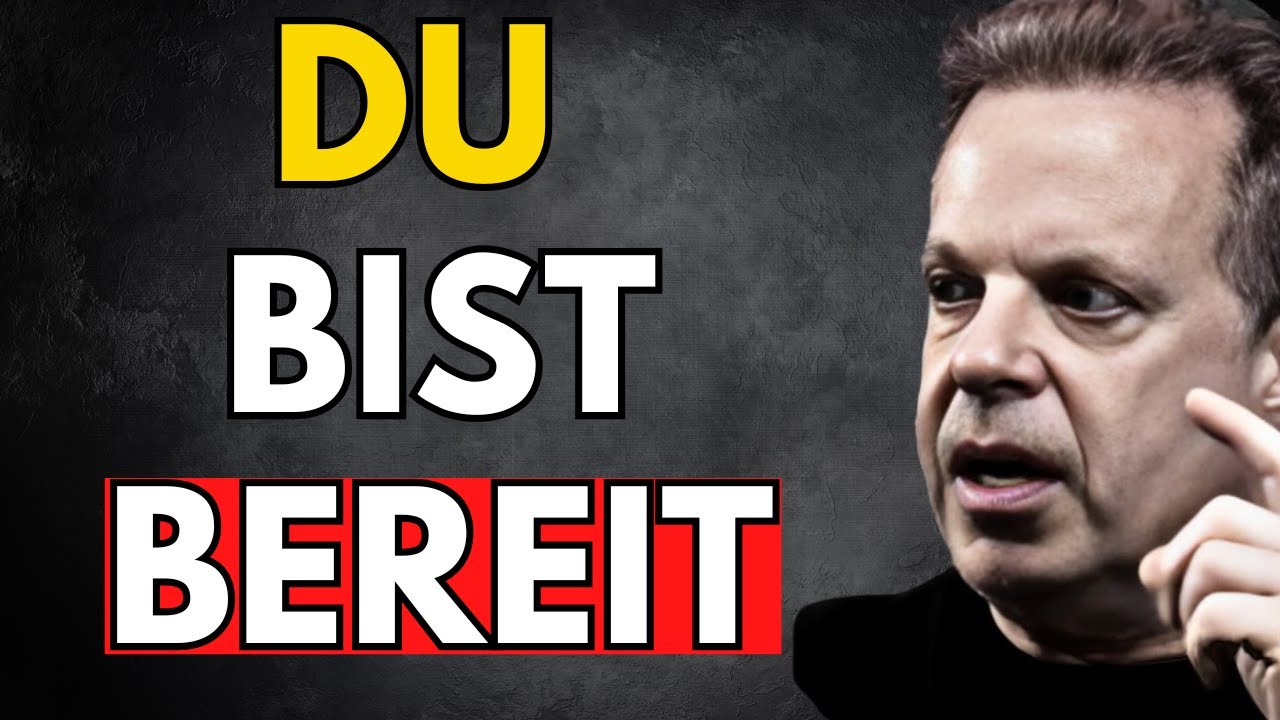 Du siehst das, weil du endlich BEREIT bist – Joe Dispenza