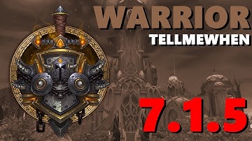Warrior TMW Profile for Patch 7.1.5 w/Download