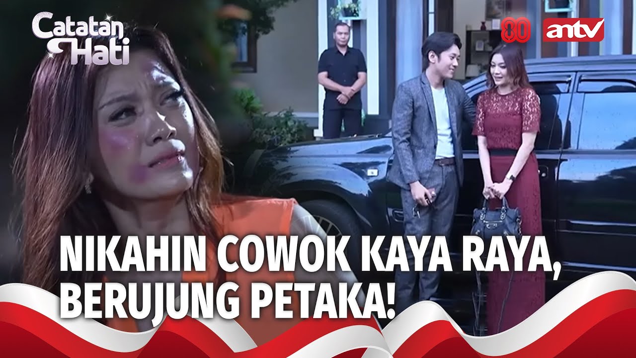 Tertipu Fisik dan Harta! Pernikahan Wulan Berujung Petaka! |  Catatan Hati Eps 33 (FULL)