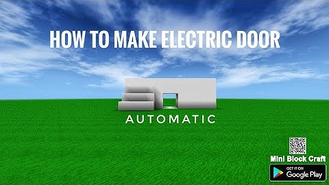 How to make an Electric door Mini block craft