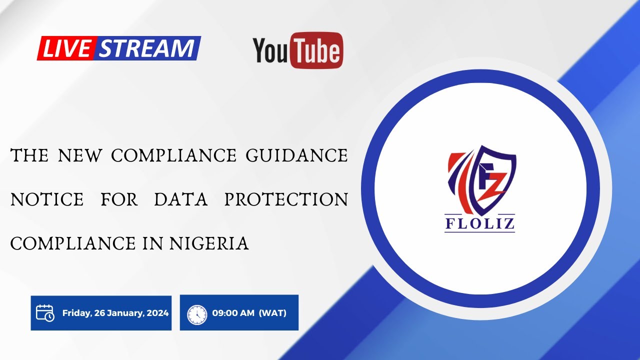 The New Compliance Guidance Notice for Data Protection Compliance in Nigeria