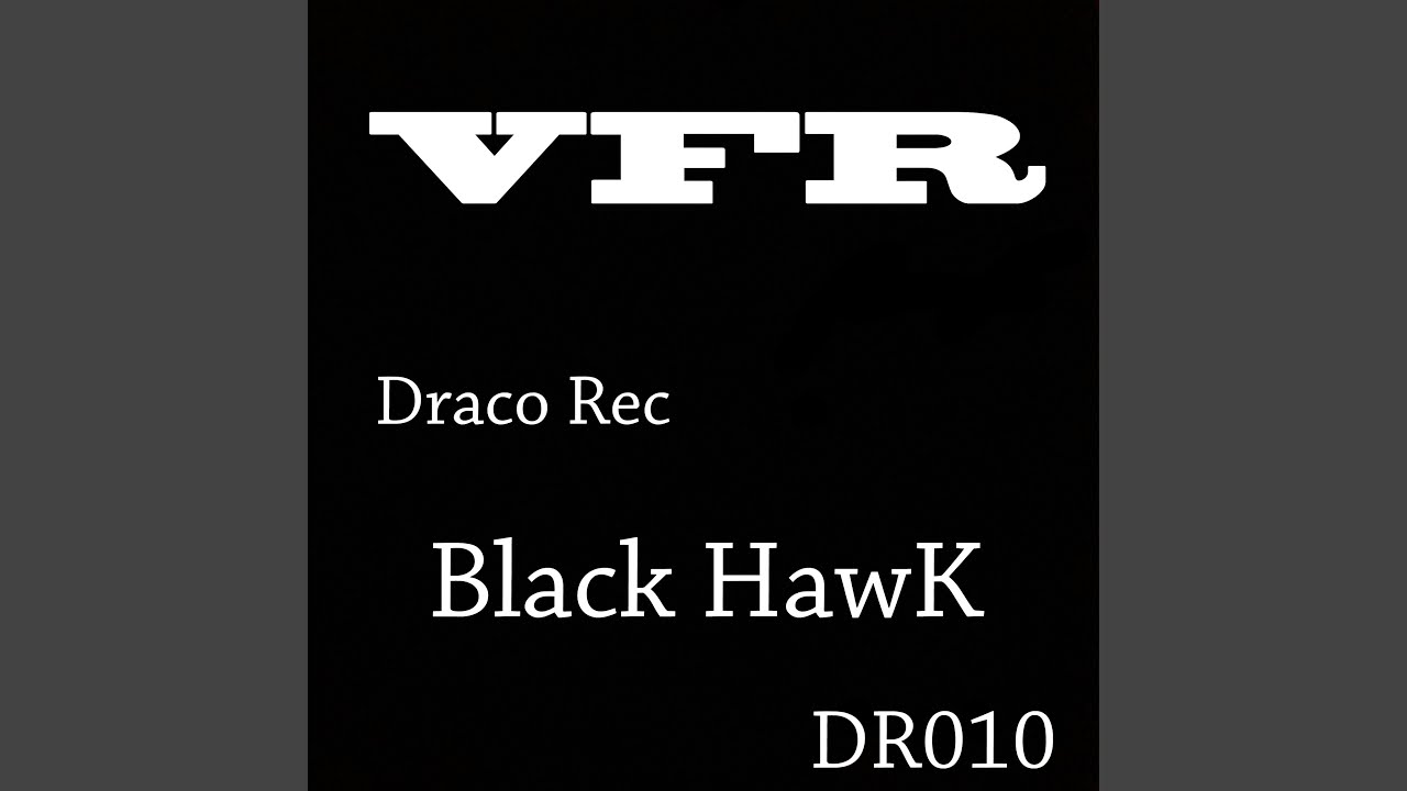 Watch Black HawK on YouTube Watch Black HawK on YouTube
