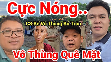 519: Cực Nóng..LS Giả  Vô Thùng Bỏ Chạy.. Cảnh Sát Mời Đám Chăn Dắt Tu Giả Minh Tuệ Hết Đường Chối
