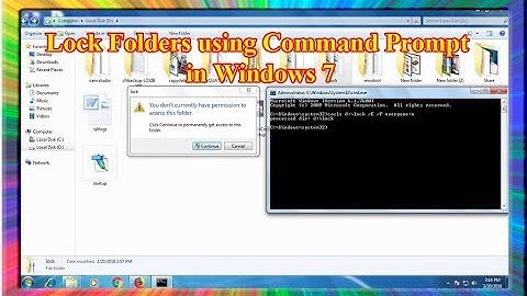 How to lock folders and files using command prompt in windows 7