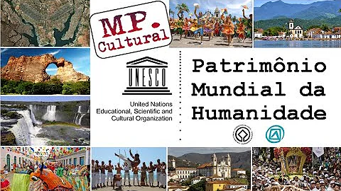 O que é um Patrimônio Mundial da Unesco?