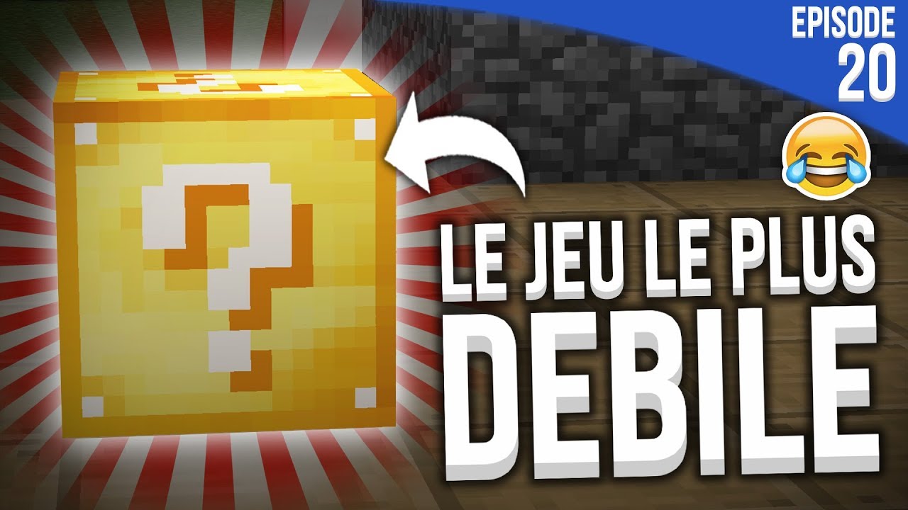 LE JEU LE PLUS DÉBILE AVEC LES LUCKY BLOCKS... | Minecraft Moddé S4 | Episode 20