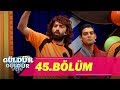 Güldür Güldür Show 45.Bölüm